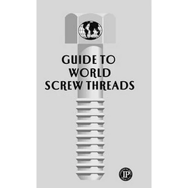 Guide to World Screw Threads