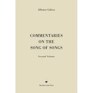 Commentaries on the Song of Songs: Second Volume