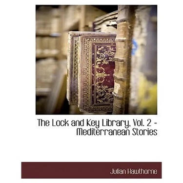 The Lock and Key Library, Vol. 2 - Mediterranean Stories