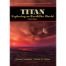 Titan: Exploring an Earthlike World (2ed)