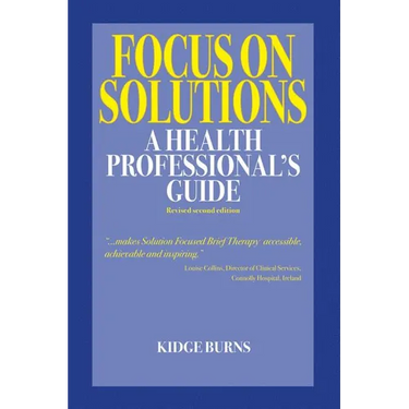 Focus on Solutions: A Health Professional's Guide 2016