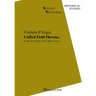 Unified Field Theories: In the First Third of the 20th Century