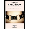 DDLG Handbook: Learning to Navigate Life with your Little
