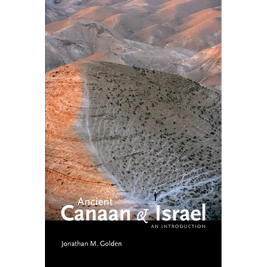 Ancient Canaan and Israel: An Introduction