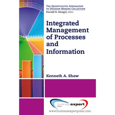 Integrated Management of Processes and Information