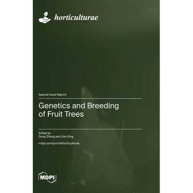 Genetics and Breeding of Fruit Trees