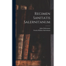 Regimen Sanitatis Salernitanum