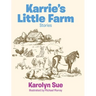 Karrie's Little Farm