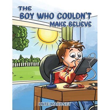 The Boy Who Couldn't Make Believe