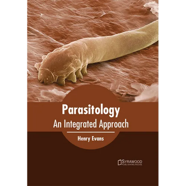 Parasitology: An Integrated Approach