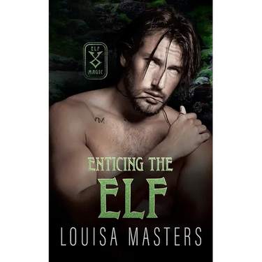 Enticing the Elf