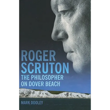 Roger Scruton: The Philosopher on Dover Beach
