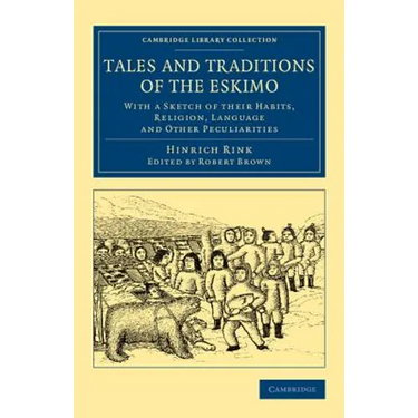 Tales and Traditions of the Eskimo