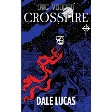Doc Voodoo: Crossfire