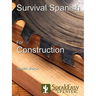 Survival Spanish for Construction