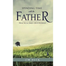 Spending Time with the Father