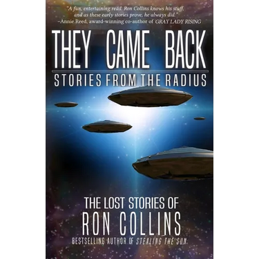 They Came Back: Stories from The Radius