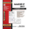 AutoCAD LT 2017 for Designers