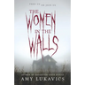 The Women in the Walls