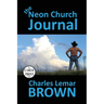 The Neon Church Journal