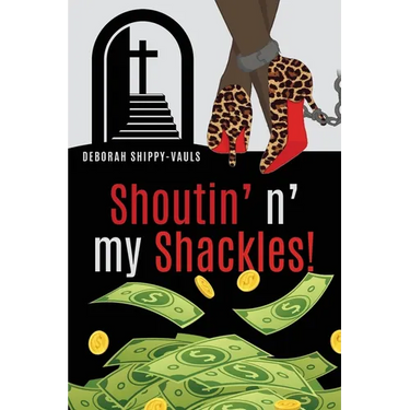 Shoutin' n' my Shackles!