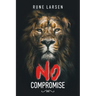 No Compromise