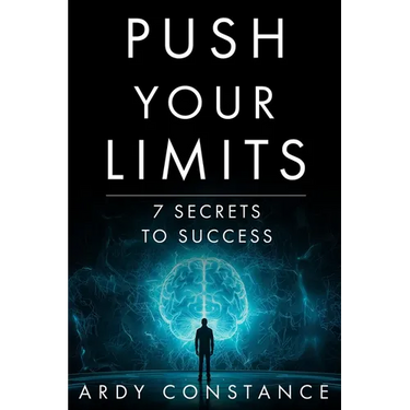 Push Your Limits: 7 Secrets to Success