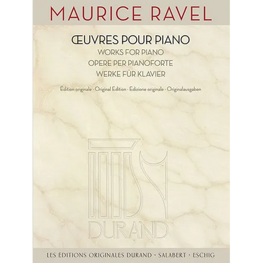 Maurice Ravel - Works for Piano