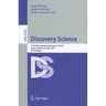 Discovery Science: 14th International Conference, DS 2011, Espoo, Finland, October 5-7, Proceedings
