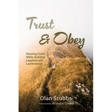 Trust and Obey