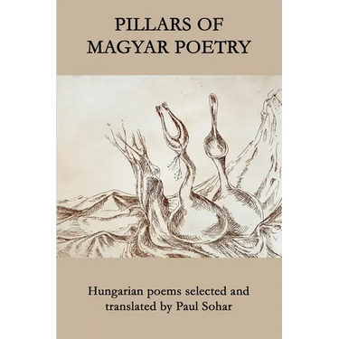 Pillars of Magyar Poetry
