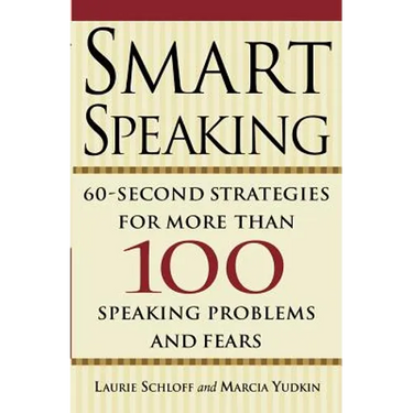 Smart Speaking: Sixty Second Strategies