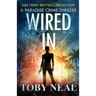 Wired In: Vigilante Justice Thriller Series