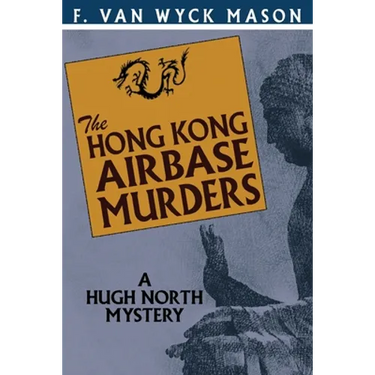 The Hong Kong Airbase Murders