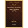 Dialogues Concerning Natural Religion (1779)