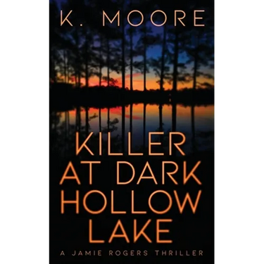 Killer at Dark Hollow Lake