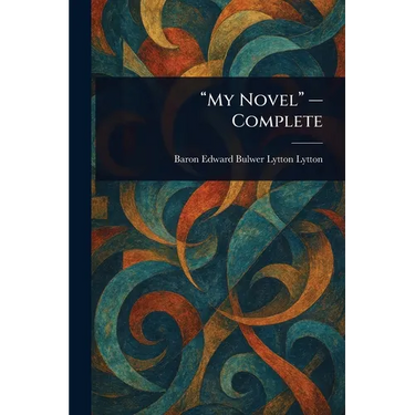 "My Novel" - Complete
