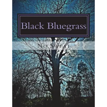 Black Bluegrass