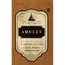 Amulet: A Collection of Poetry