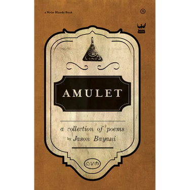Amulet: A Collection of Poetry