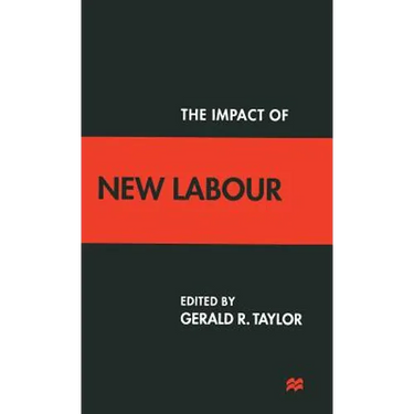 The Impact of New Labour