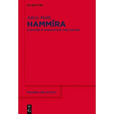 Hammīra: Chapters in Imagination, Time, History