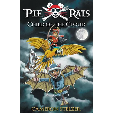 Child of the Cloud: Pie Rats Book 5
