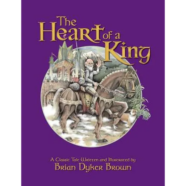 The Heart of a King
