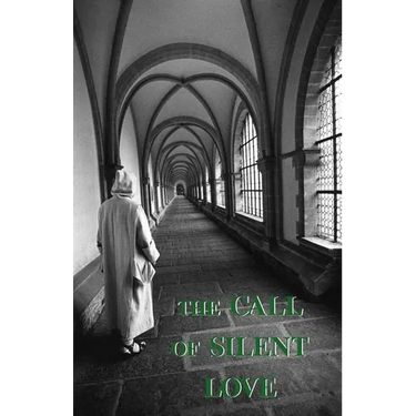 The Call of Silent Love