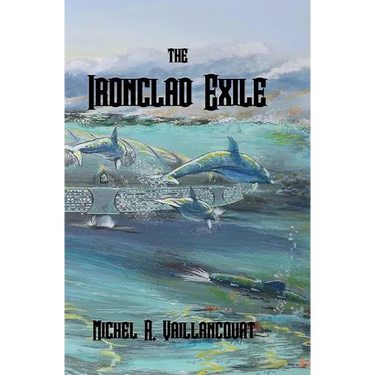 The Ironclad Exile