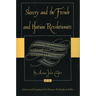 Slavery and the French and Haitian Revolutionists: L'Attitude de la France a l'Egard de l'Esclavage Pendant La Revolution