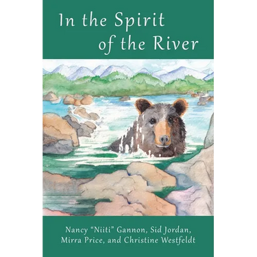 In the Spirit of the River: Magical Stories of the French Broad River