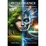 Intelligence, from Natural Origins to Artificial Frontiers: Human Intelligence vs. Artificial Intelligence