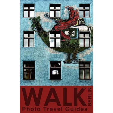 Walk Berlin (Photo Travel Guides)